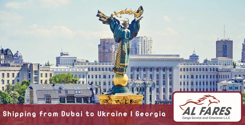 Shipping from Dubai to Ukraine | Georgia